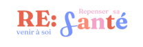 Logo rectangulaire du blogue RE: Santé, dédié à des réflexions selon une approche intégrative de la santé